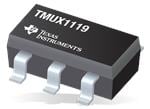 Texas Instruments TMUX1119 5V精密多路复用器